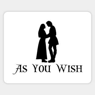 As You Wish Sticker